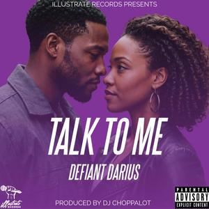 Talk To Me (Explicit)
