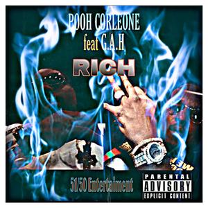 Rich (feat. G.A.H) [Explicit]