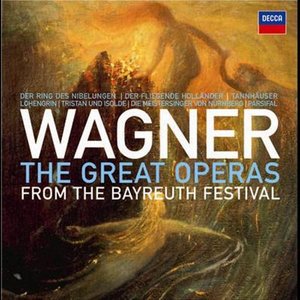 Wagner: The Great Operas from the Bayreuth Festival