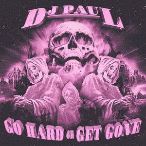 Go Hard or Get Gone (Remix|Explicit)