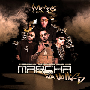 Marcha na Volks (Explicit)