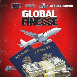 Global finesse (feat. Tre Moneyy, Nyquil600 & Atkdayoungin) [Explicit]