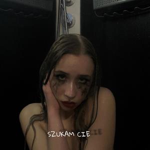 Szukam Cię (feat. Abes)