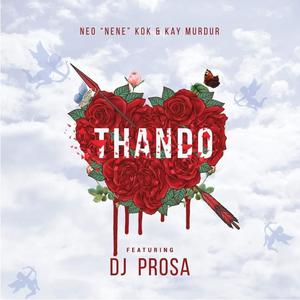 Thando(feat. Dj Prosa)