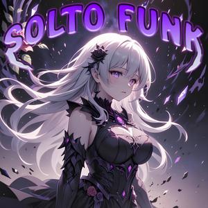 SOLTO FUNK (Ultra Slowed)