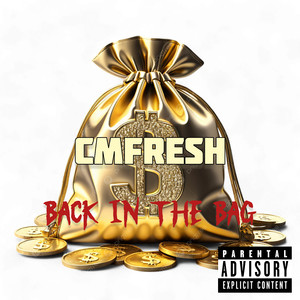 Back in the Bag (Explicit)