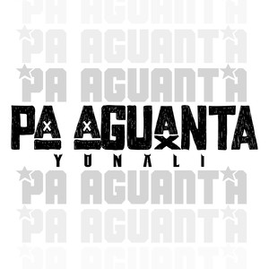 Pa Aguanta (Explicit)