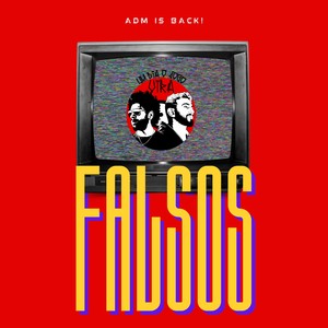 Falsos (Explicit)