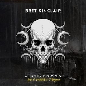 Atlantis Drowing (feat. H. Mitchell & J. Benjamin)