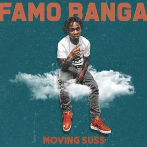 Moving Suss (Explicit)