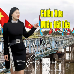 Chiều Xưa Miền Đất Lửa