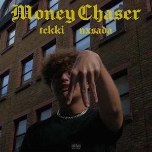 Money Chaser (Explicit)