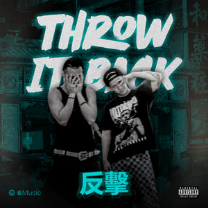 Throw It Back (feat. Dtrue) (Explicit)