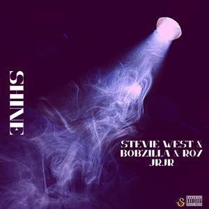 Shine(feat. Bobzilla & Roy JrJr) (Explicit)