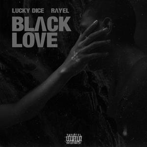 Black Love (feat. RAYEL) (Explicit)