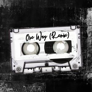 One Way (feat. Ayyowill) (Remix|Explicit)