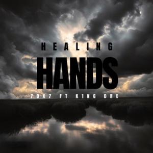 Healing hands (feat. K1ng Dr3)