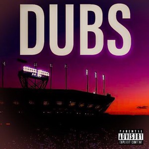 Dubs (Explicit)