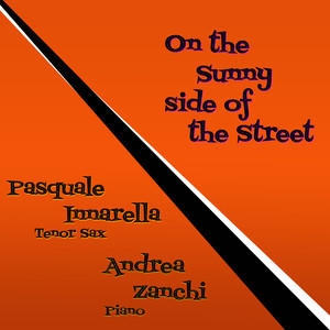 On the Sunny Side of the Street