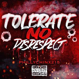 Tolerate No Disrespect (Explicit)