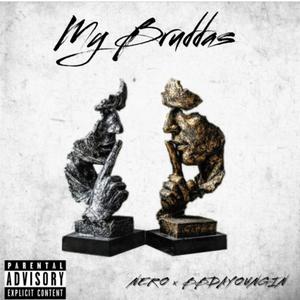 My Brudda's (feat. Bbdayoungin) (Explicit)