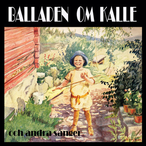 Balladen om Kalle och andra sånger