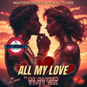 All My Luv (feat. Mr Mayhem)