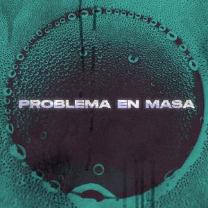 PROBLEMA EN MASA (Explicit)