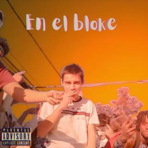 En el bloke(feat. Young Darhi) (Explicit)