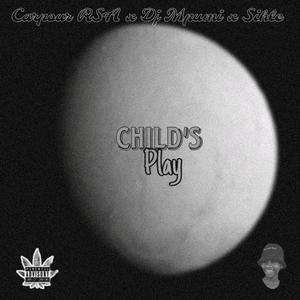 Child's Play (feat. Dj Mpumi & Dj Sihle)