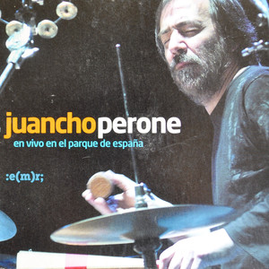 Juancho Perone (En vivo en Parque España)