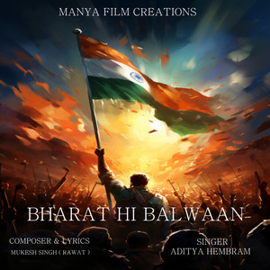 BHARAT HI BALWAAN