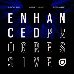 Enhanced Progressive Best of 2023, Mixed by Hausman