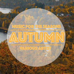 Music For The Seasons - Autumn