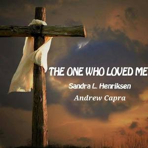 The One Who Loved Me