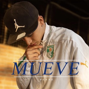 Mueve (Explicit)