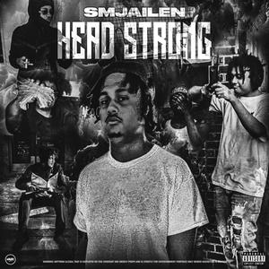 Head Strong (Explicit)