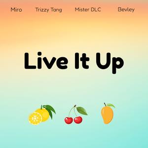 Live It Up