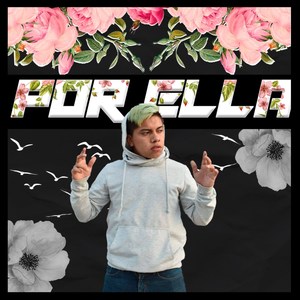 Por Ella (Explicit)