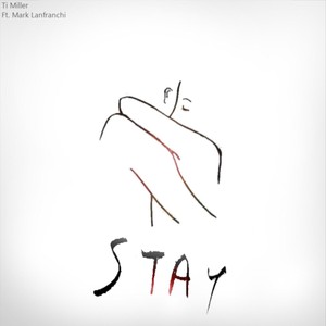 Stay