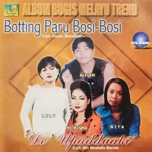 Album Melayu Bugis Melayu Trend Botting Paru Bosi Bosi