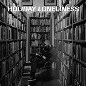 Holiday Loneliness