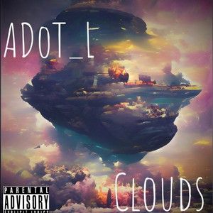 Cloudz (Explicit)