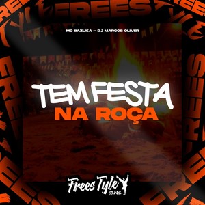 Tem Festa Na Roça (Explicit)