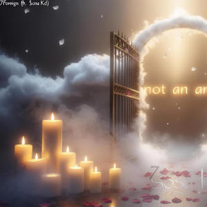 Not an Angel (feat. $osa Kd) (Explicit)