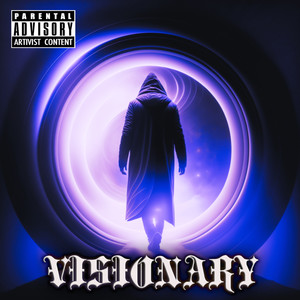 Visionary (Explicit)