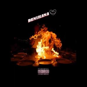 Benihana (feat. $tyles Benz) [Explicit]