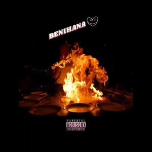 Benihana (feat. $tyles Benz) (Explicit)
