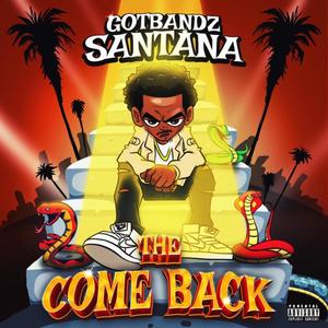 THE COMEBACK (Explicit)