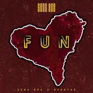 Fun(feat. Azaryah)